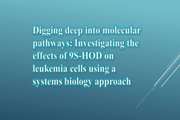 Digging deep into molecular pathways: Investigating the effects of 9S-HOD on leukemia cells using a systems biology approach