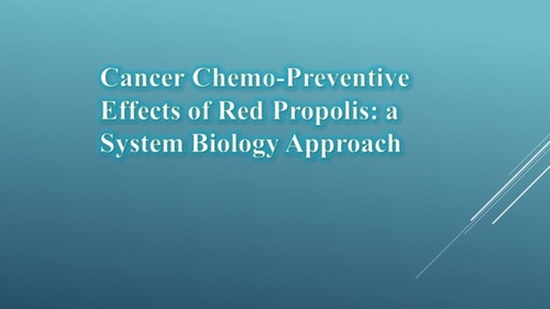 Cancer Chemo-Preventive Effects of Red Propolis: a System Biology Approach {faces}