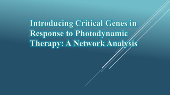 Introducing Critical Genes in Response to Photodynamic Therapy: A Network Analysis {faces}