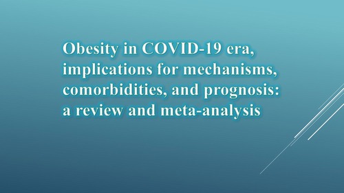 Obesity in COVID19 era implications for mechanisms comorbidities and prognosis a review and meta analysis