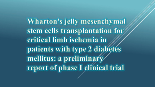 Wharton's jelly mesenchymal stem cells transplantation for critical limb ischemia in patients with type 2 diabetes mellitus